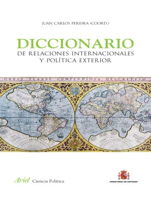 cover image of Diccionario de Relaciones Internacionales y Política Exterior